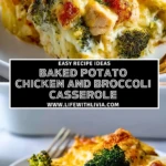 Baked Potato Chicken and Broccoli Casserole - Pin 1