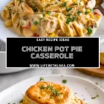 Chicken Pot Pie Casserole - Pin 1