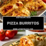 Pizza Burritos - Pin 1