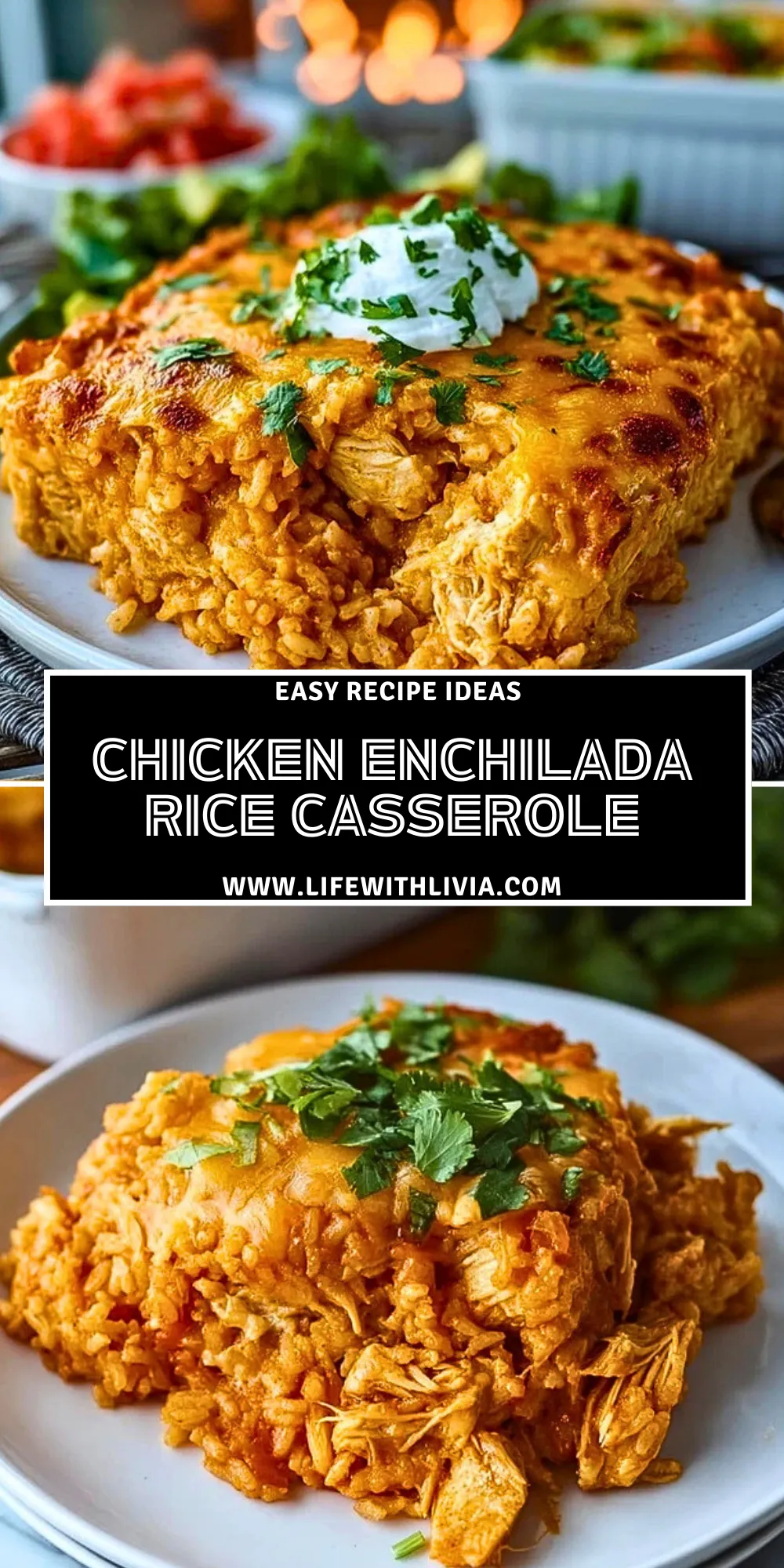 Chicken Enchilada Rice Casserole- Pin 1
