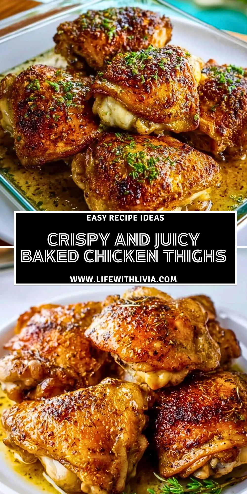 Crispy and Juicy Baked Chicken Thighs- Pin 1