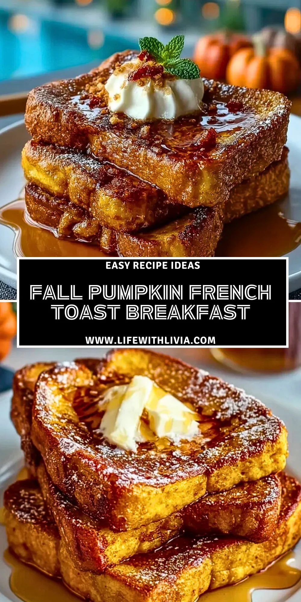 Fall Pumpkin French Toast Breakfast- Pin 1