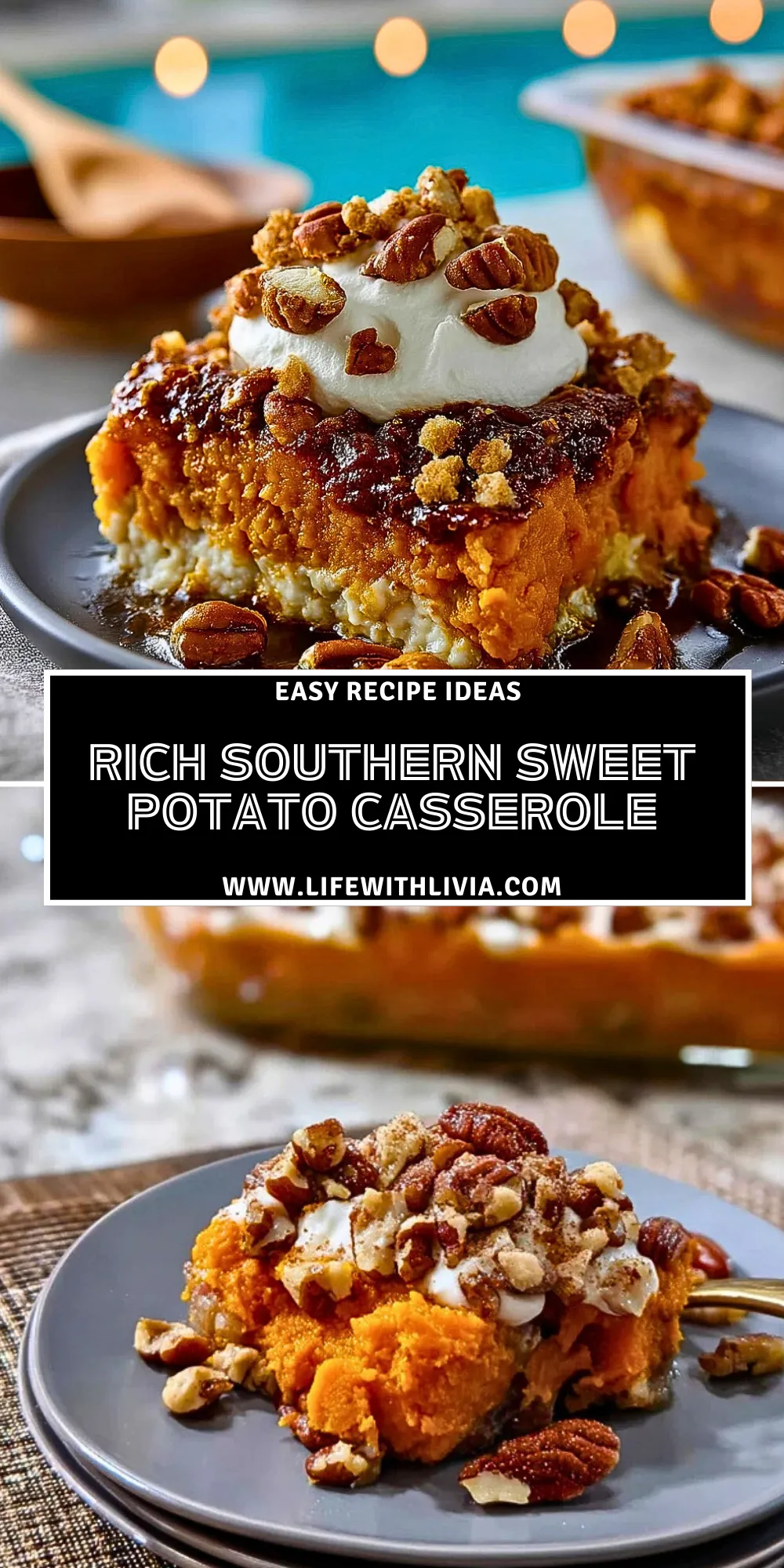 Rich Southern Sweet Potato Casserole - Pin 1