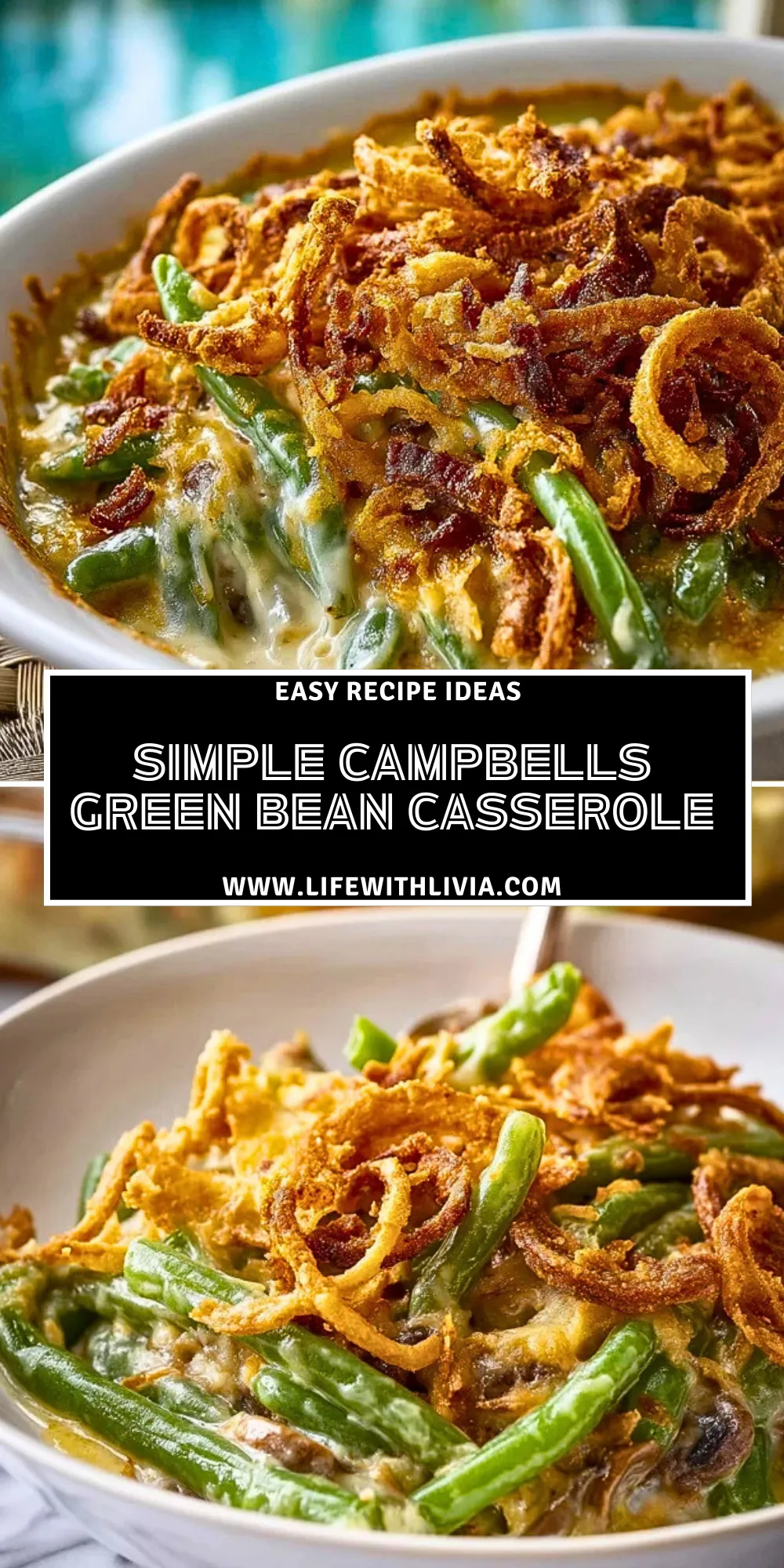 Simple Campbells Green Bean Casserole - Pin 1