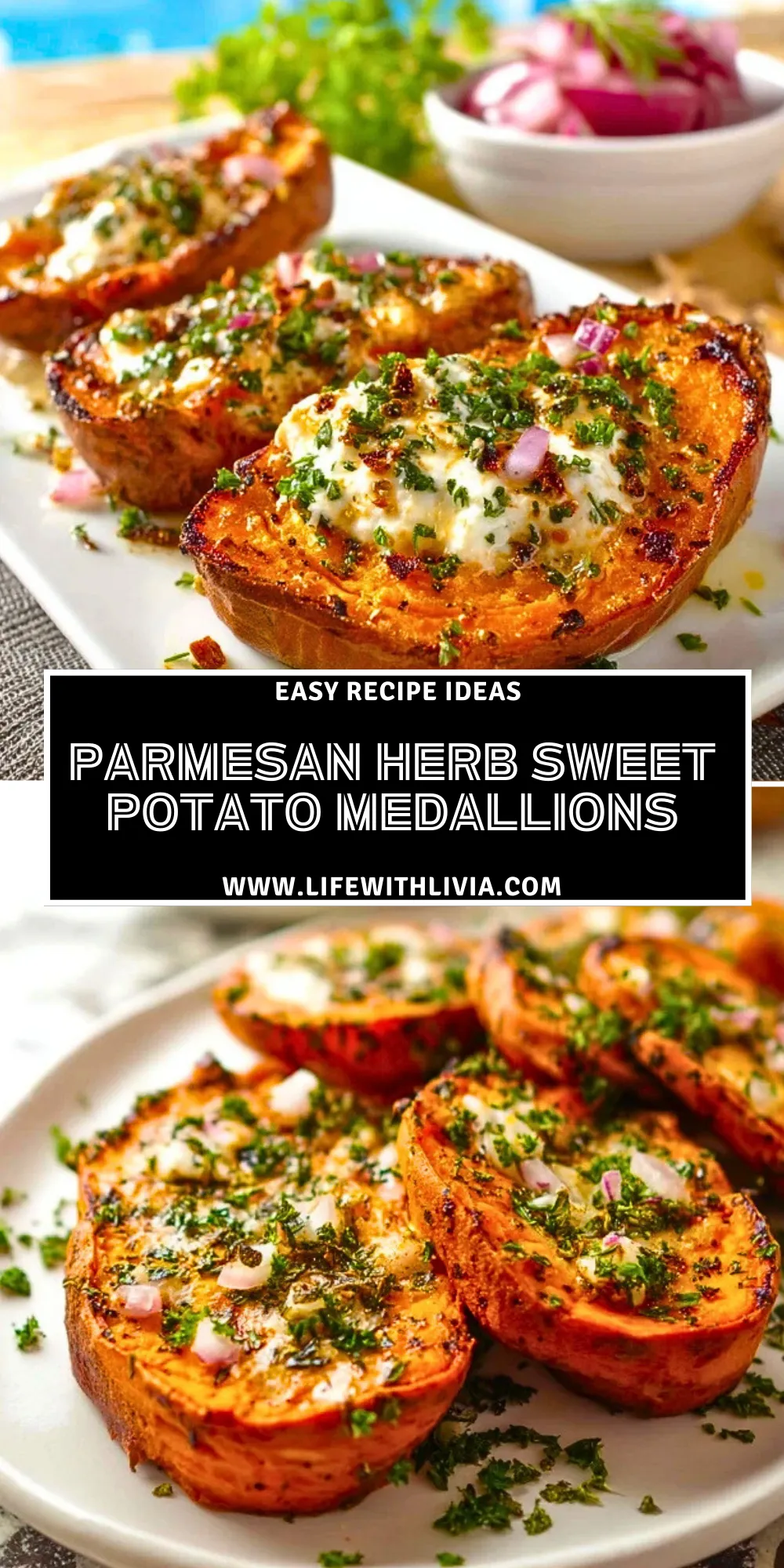 Parmesan Herb Sweet Potato Medallions- Pin 1