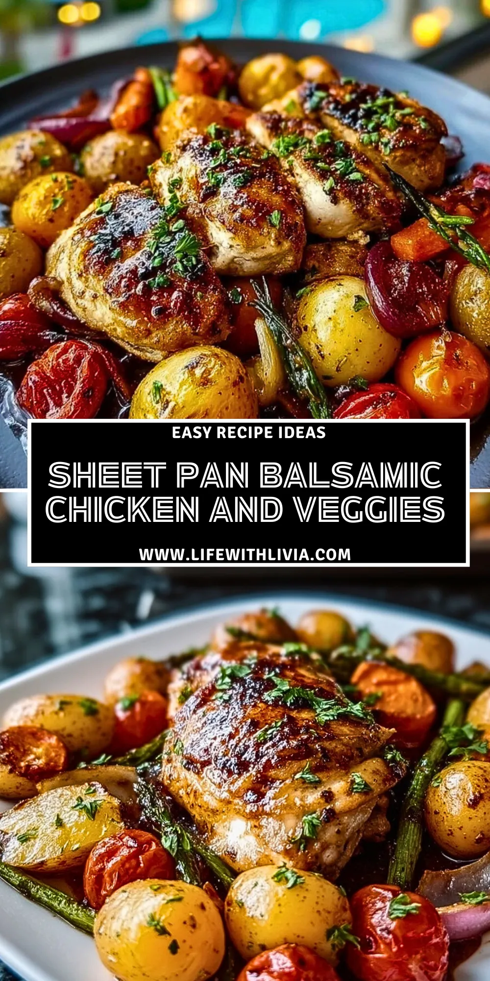 Sheet Pan Balsamic Chicken and Veggies - Pin 1