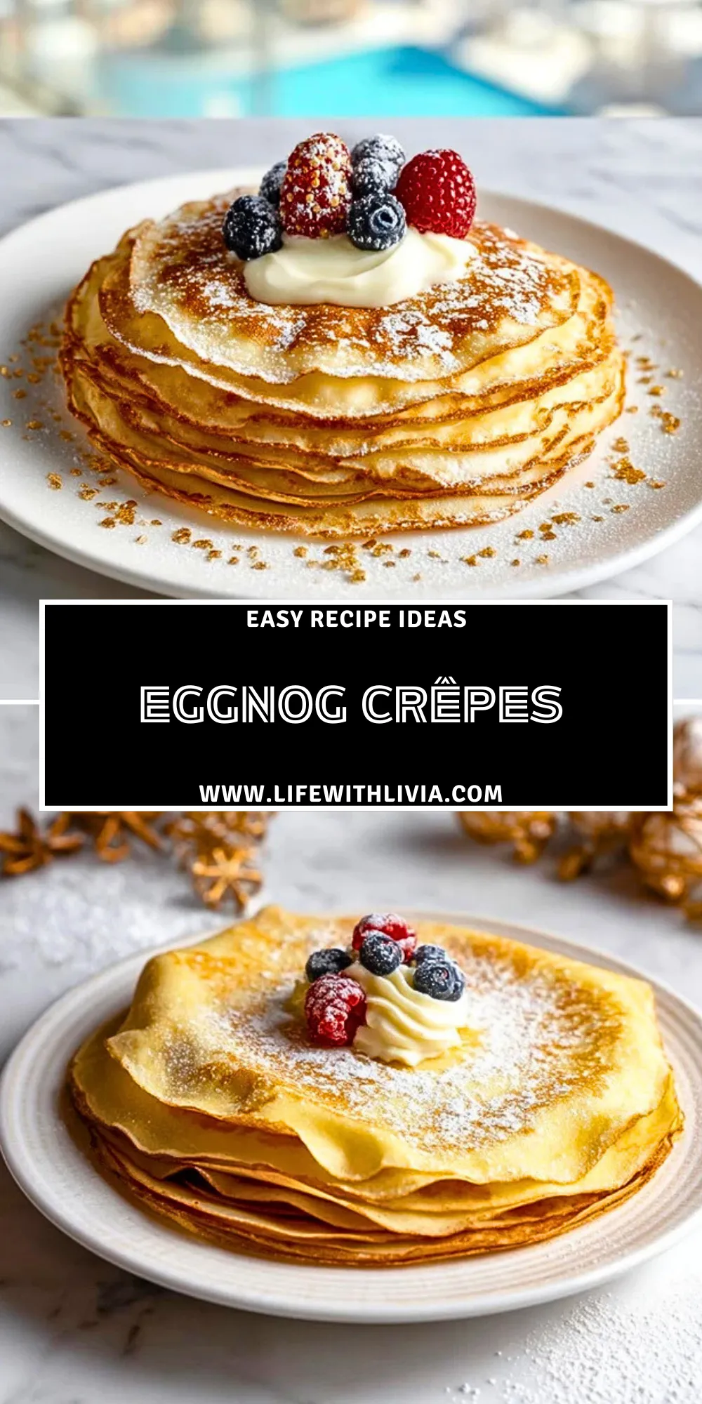 Eggnog Crêpes- Pin 1