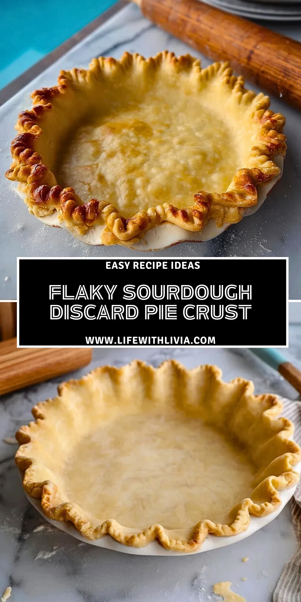 Flaky Sourdough Discard Pie Crust - Pin 1