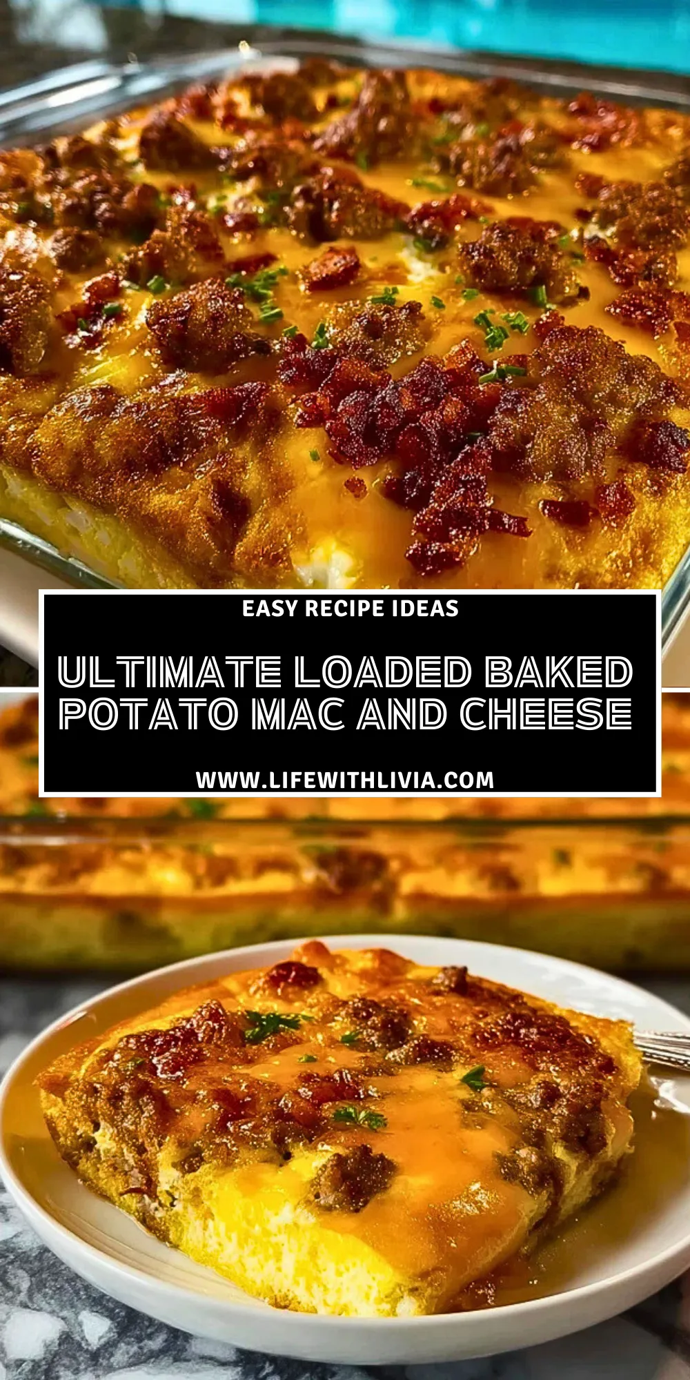Ultimate Loaded Baked Potato Mac And Cheese- Pin 1 (1)