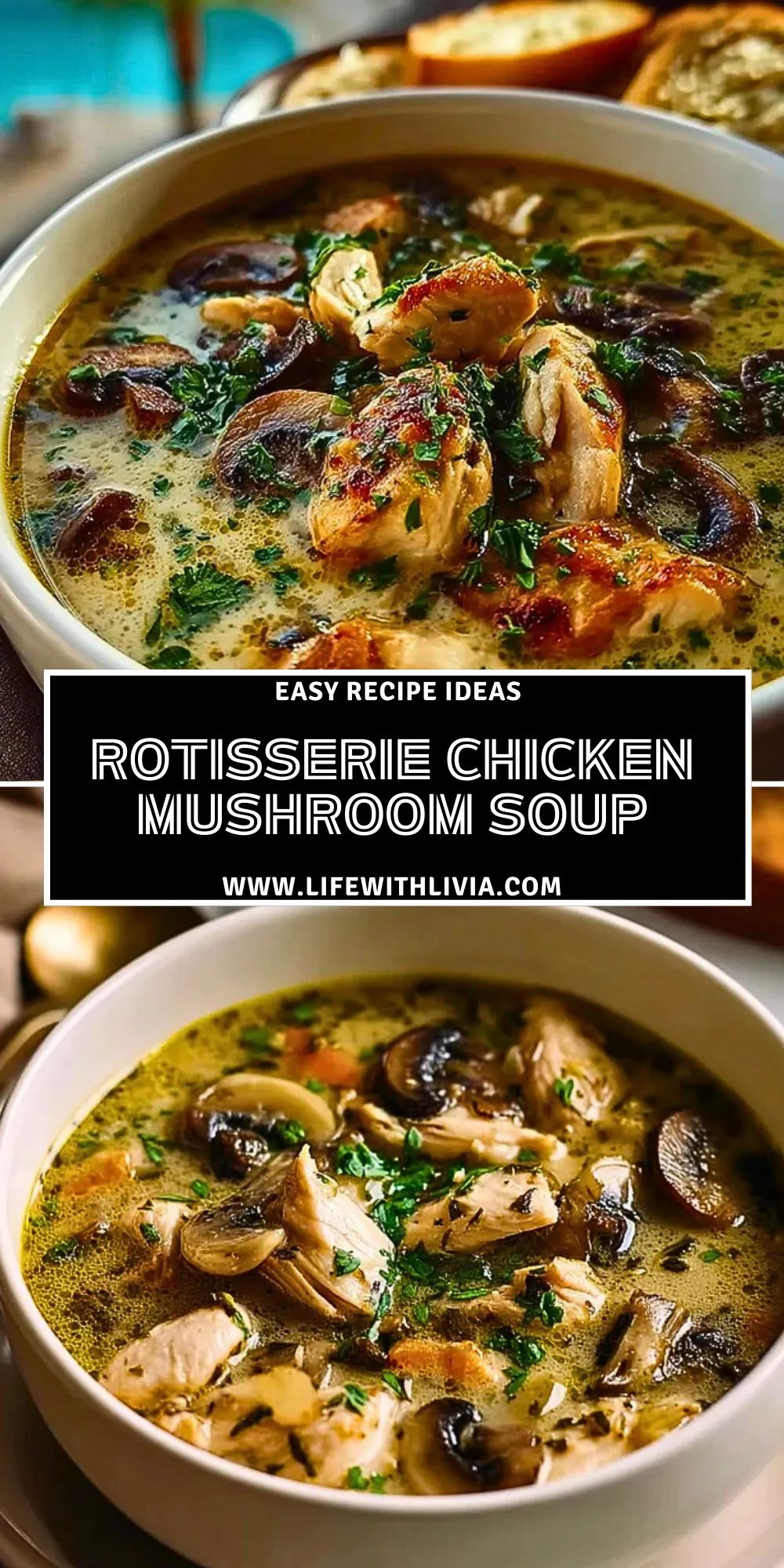 Rotisserie Chicken Mushroom Soup - Pin 1