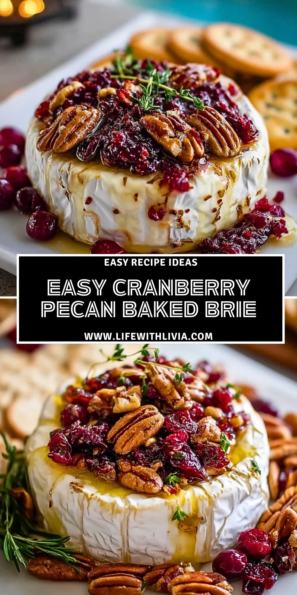 Easy Cranberry Pecan Baked Brie - Pin 1