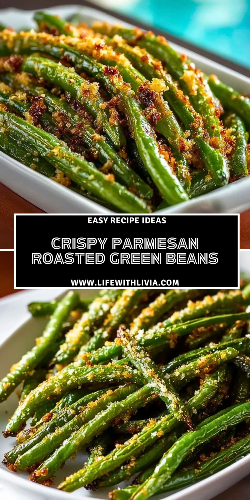 Crispy Parmesan Roasted Green Beans- Pin 1