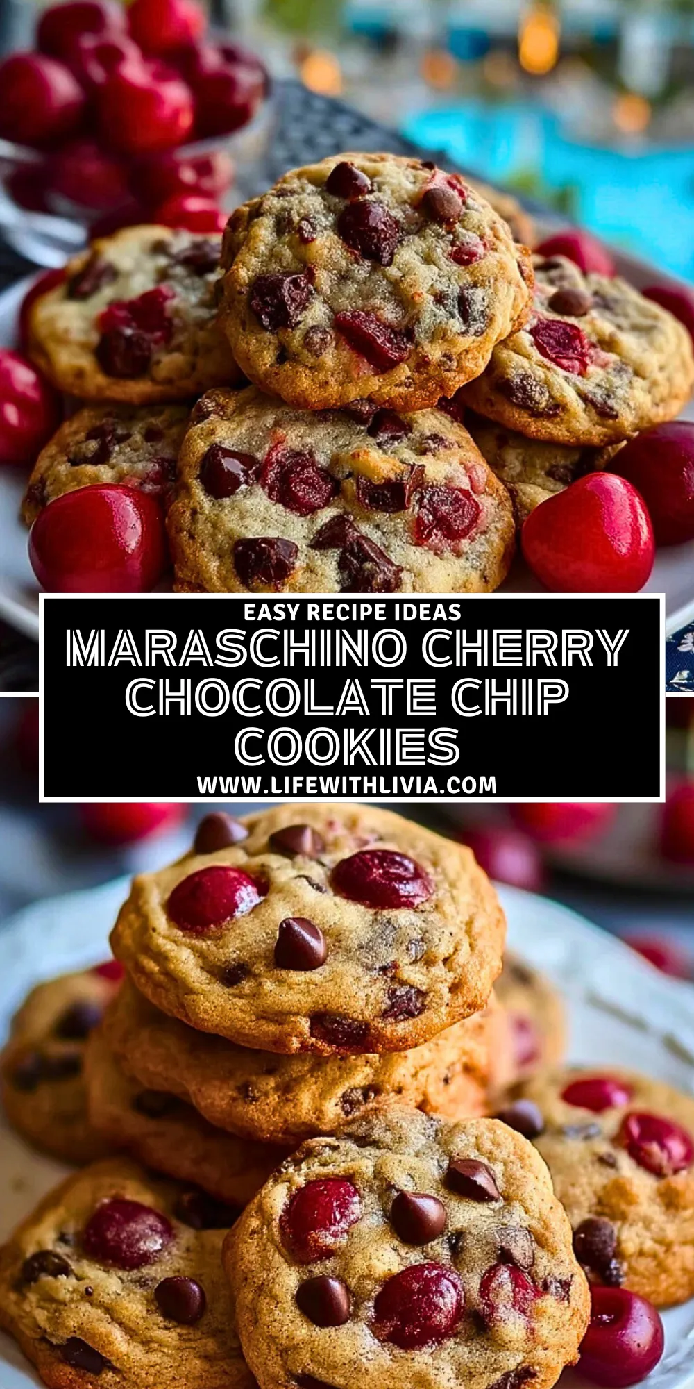 Maraschino Cherry Chocolate Chip Cookies- Pin 1