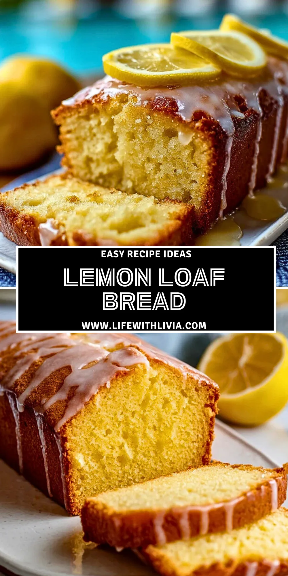 Lemon Loaf Bread - Pin 1
