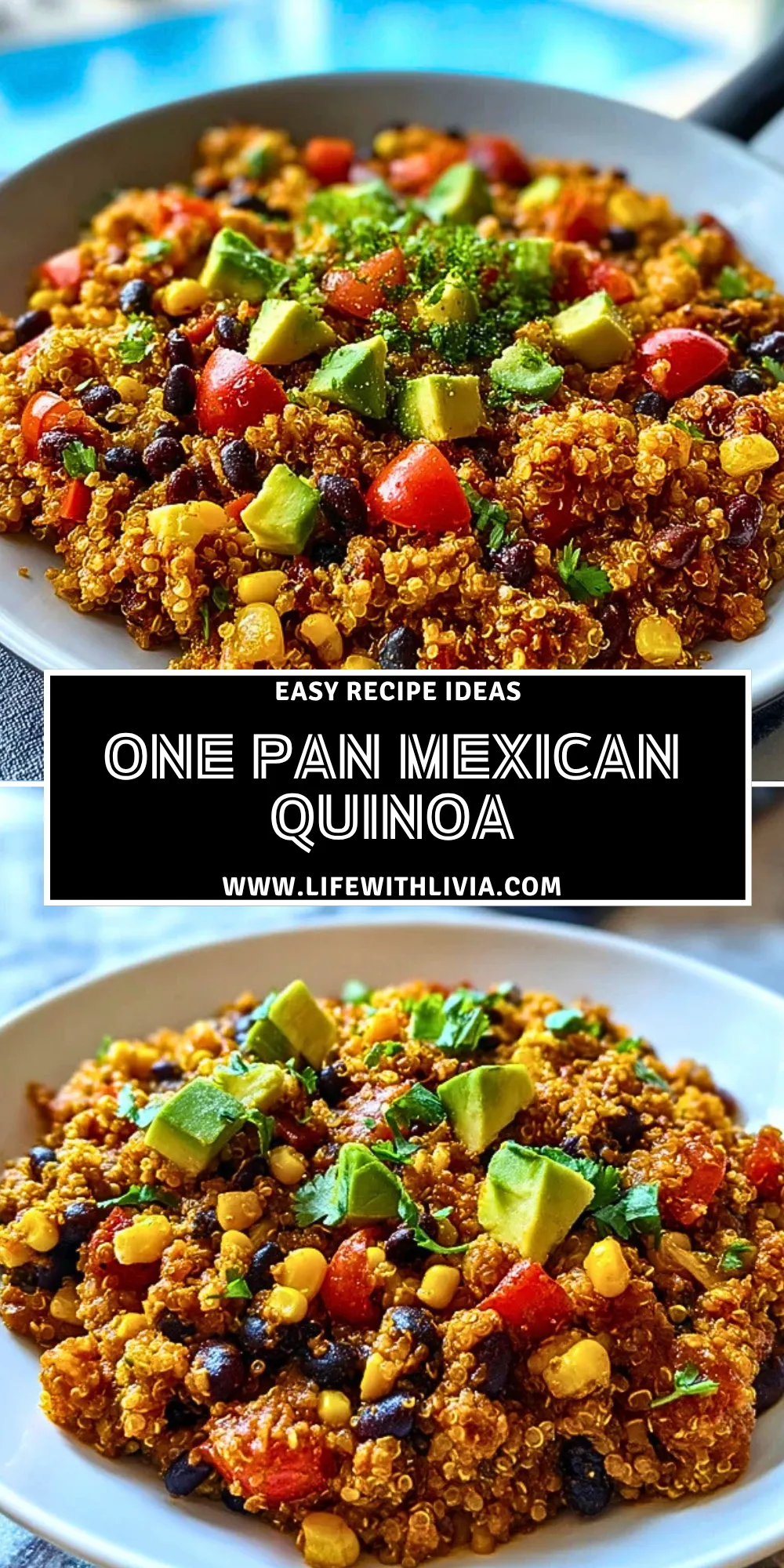 One Pan Mexican Quinoa - Pin 1
