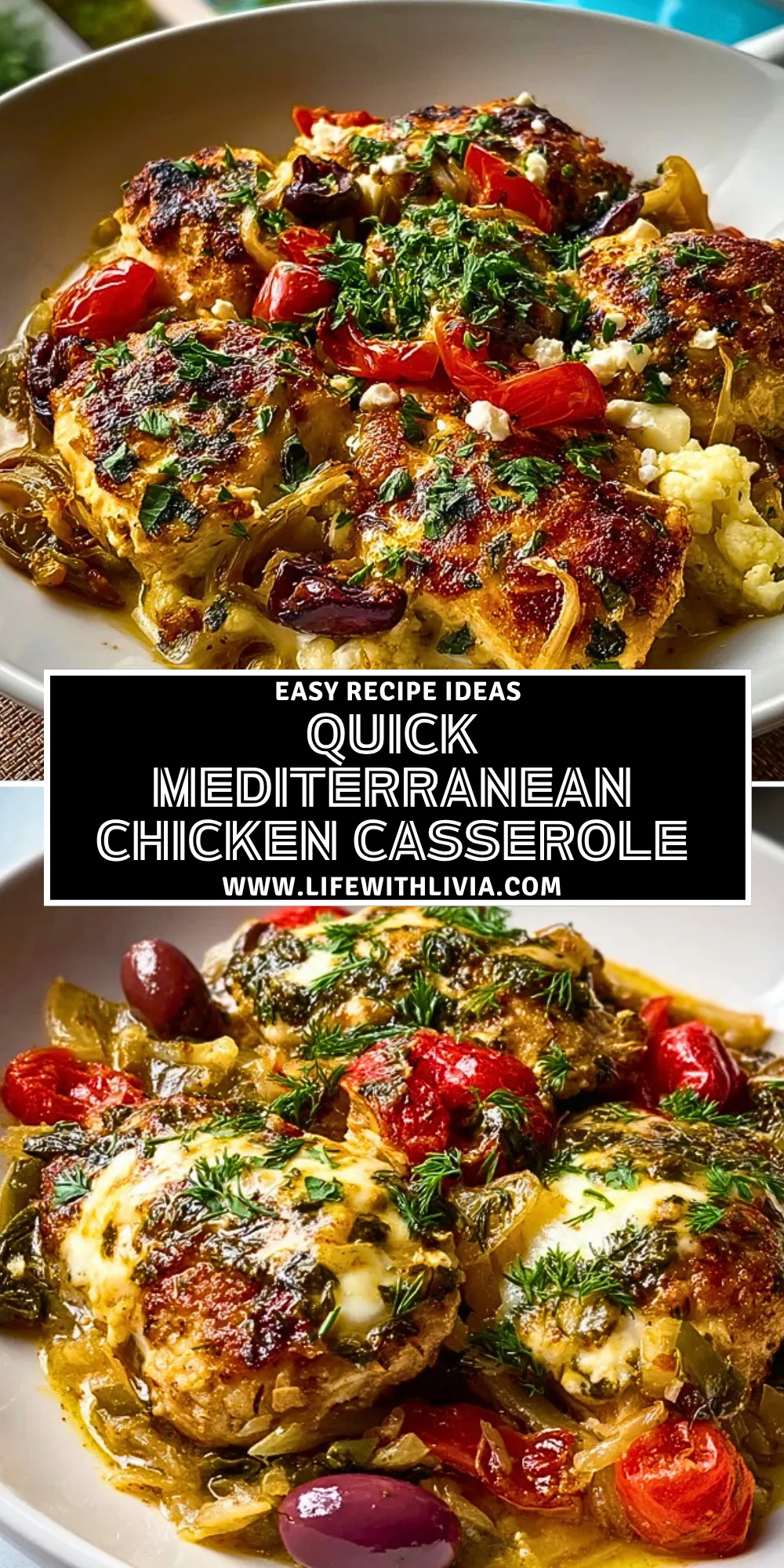 Quick Mediterranean Chicken Casserole - Pin 1