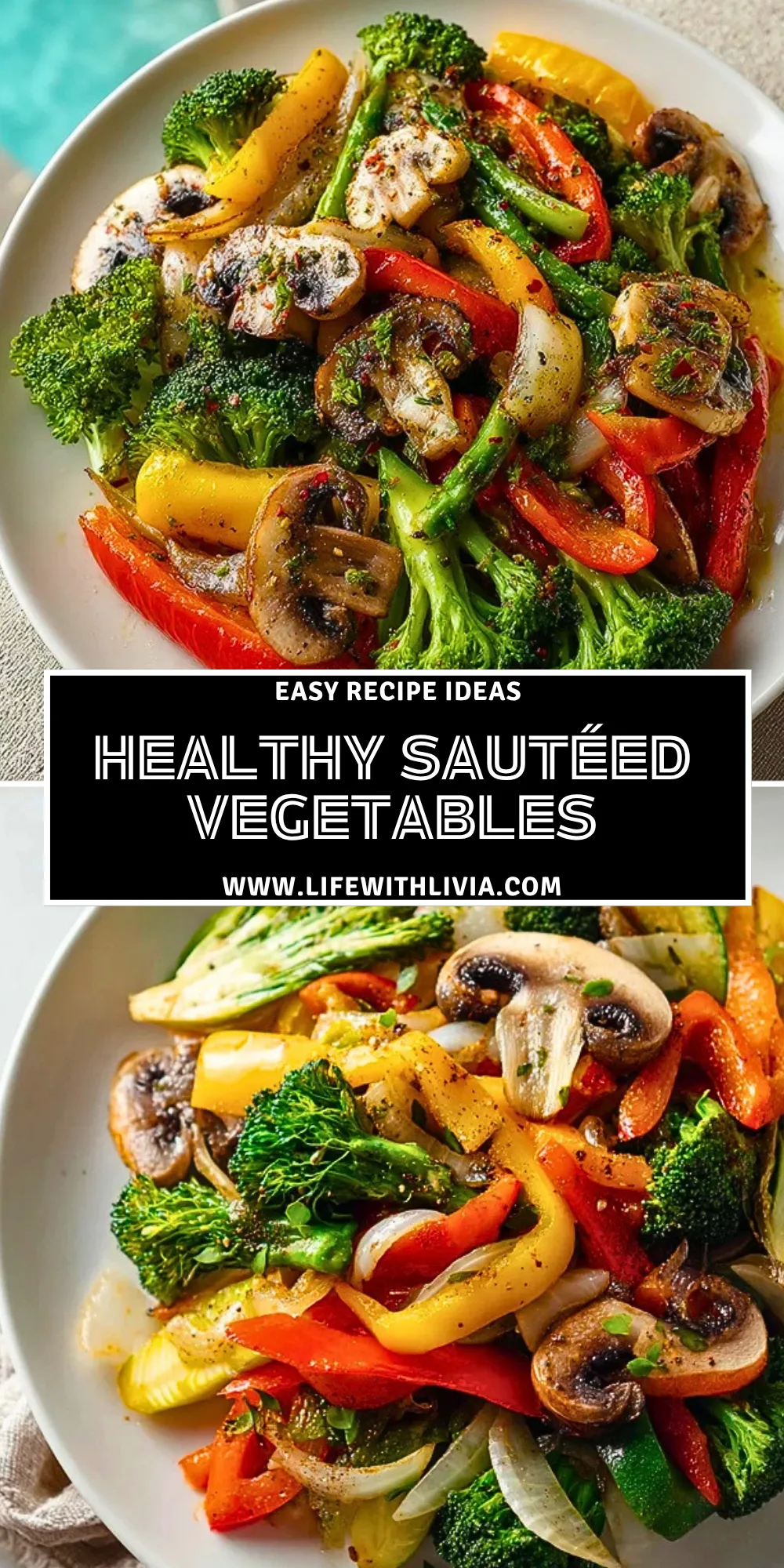 Healthy Sautéed Vegetables - Pin 1