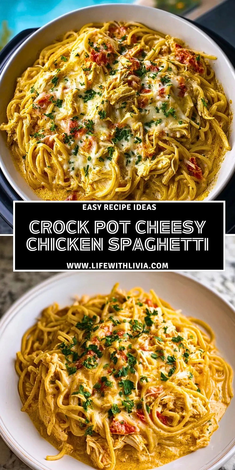 Crock Pot Cheesy Chicken Spaghetti - Pin 1