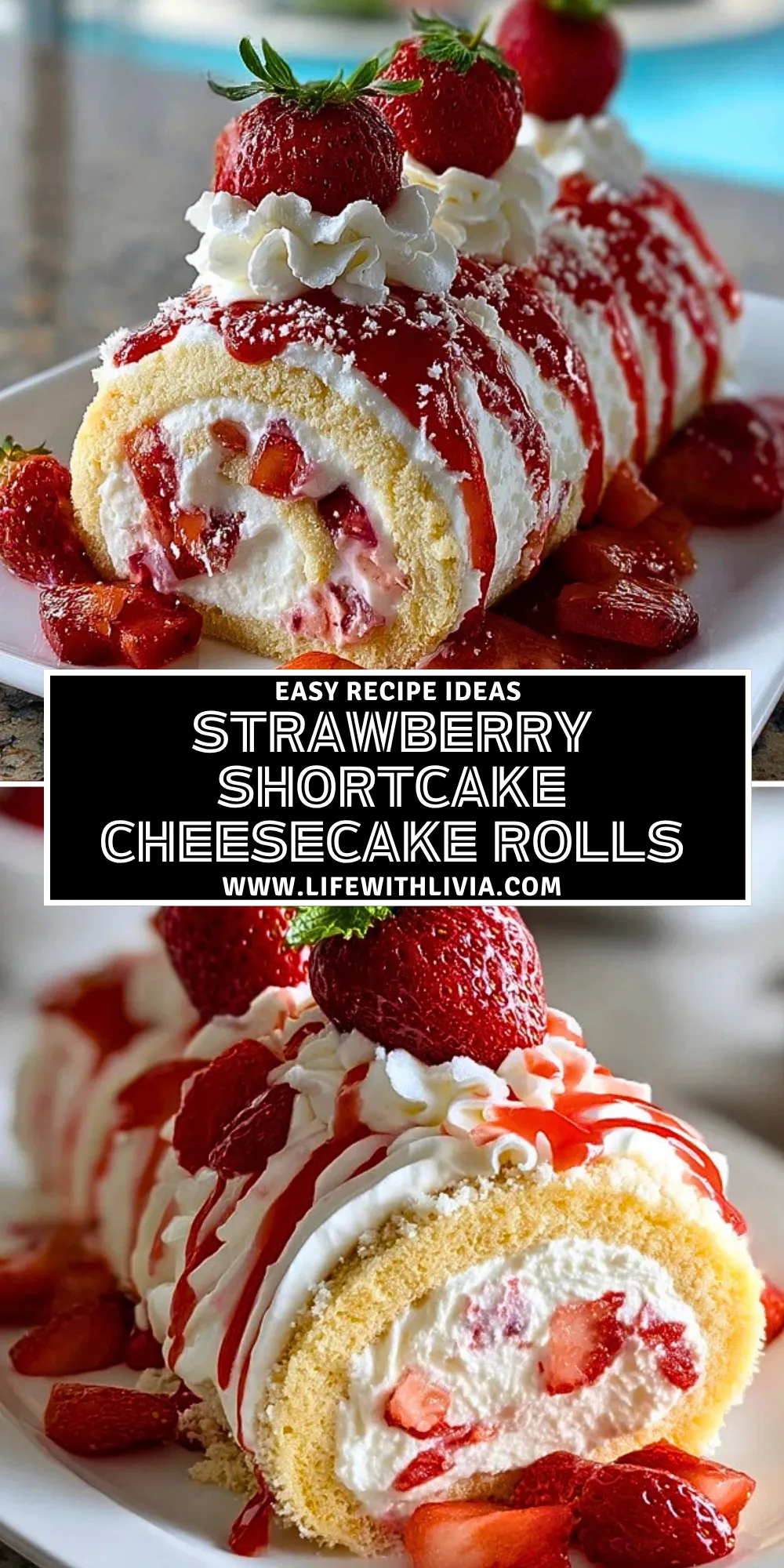 Strawberry Shortcake Cheesecake Rolls - Pin 1