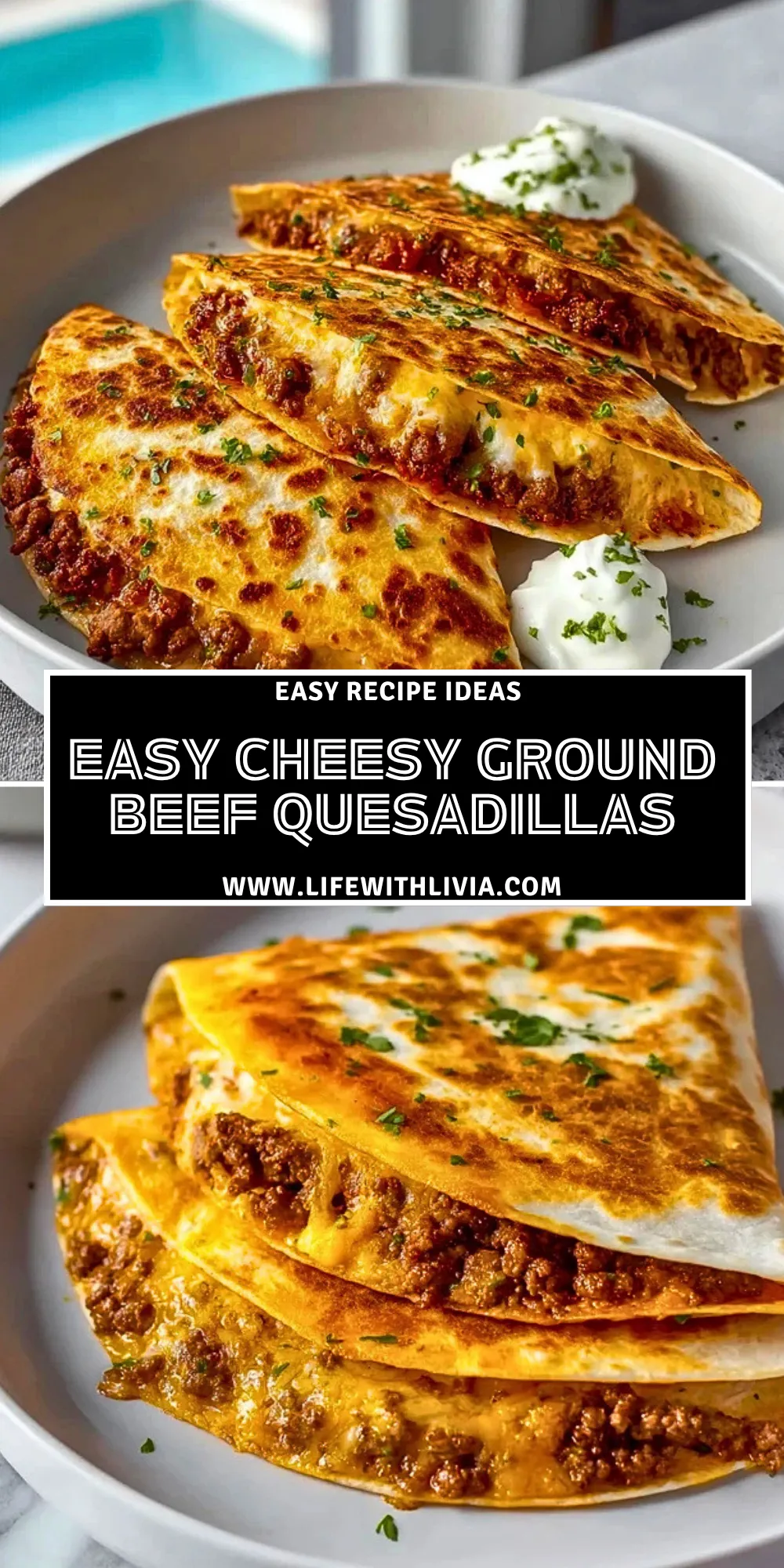 Easy Cheesy Ground Beef Quesadillas - Pin 1