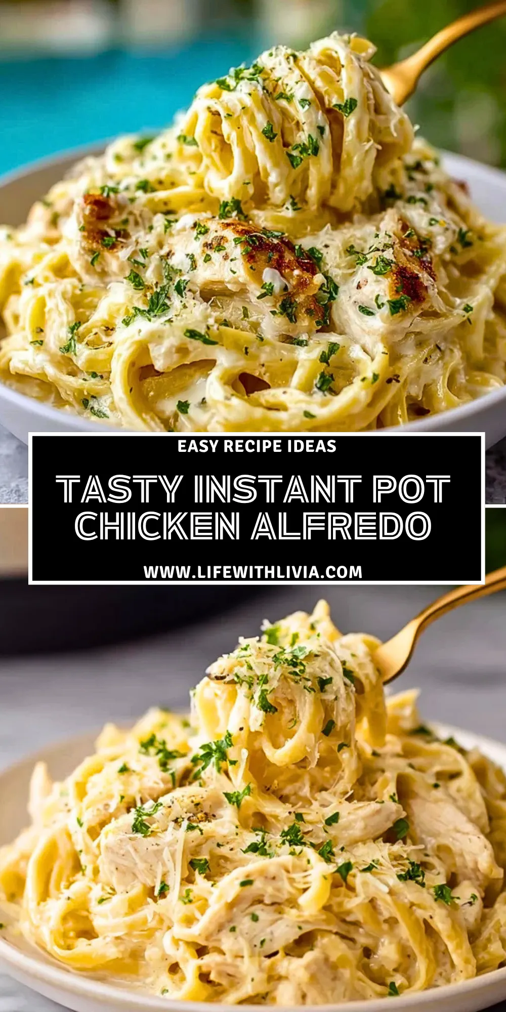 Tasty Instant Pot Chicken Alfredo- Pin 1