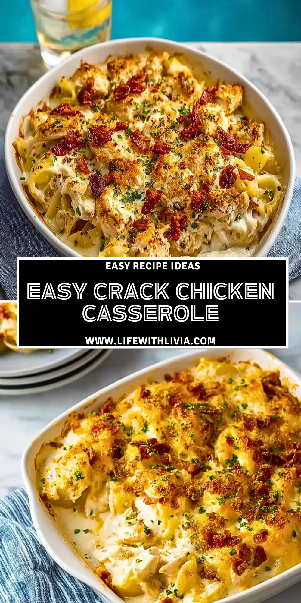 Easy Crack Chicken Casserole - Pin 1