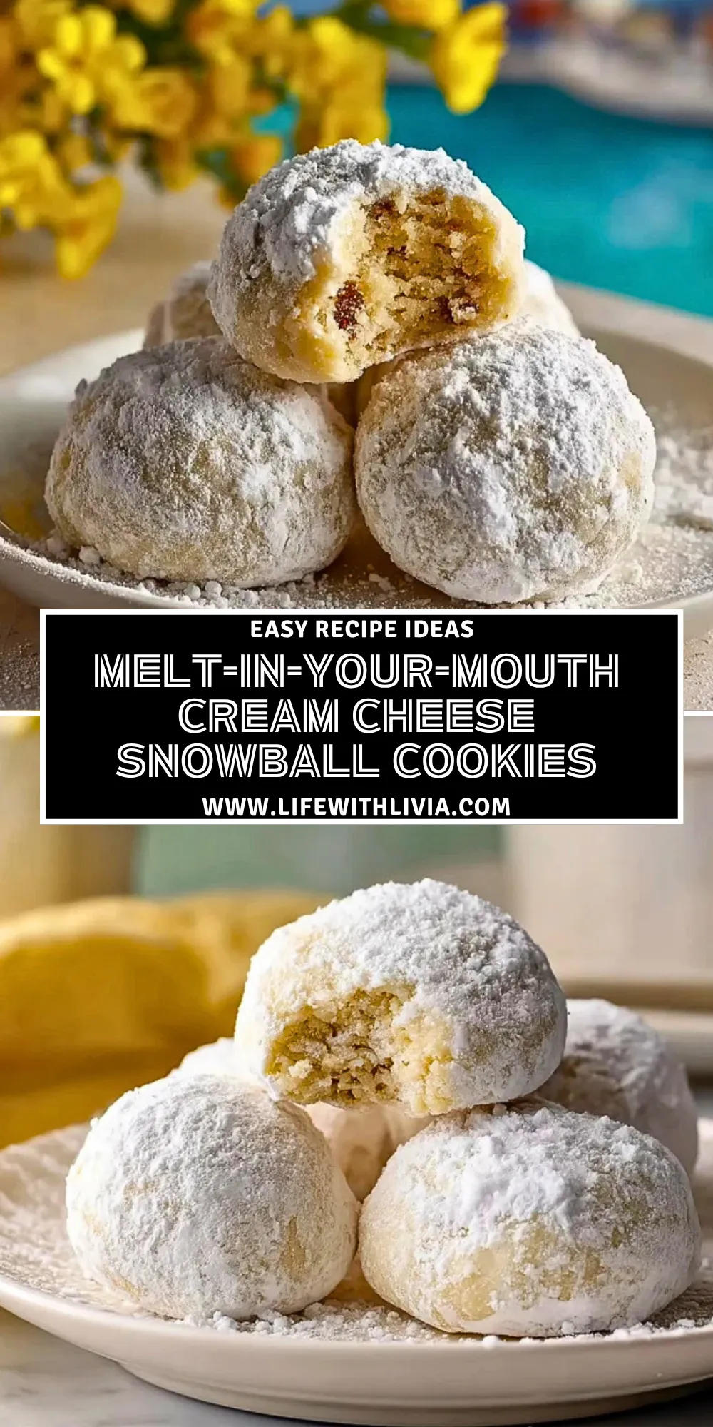 Melt-In-Your-Mouth Cream Cheese Snowball Cookies - Pin 1