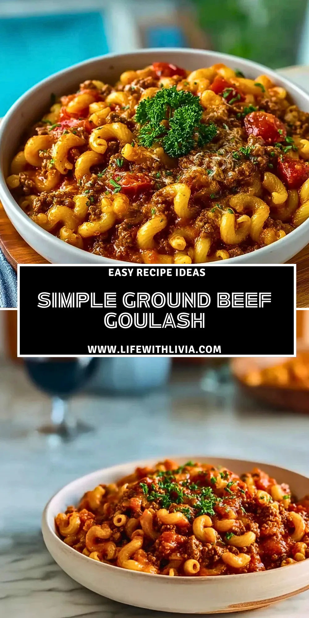 Simple Ground Beef Goulash - Pin 1
