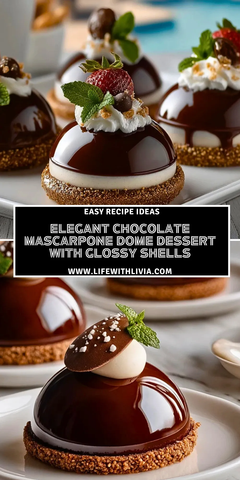 Elegant Chocolate Mascarpone Dome Dessert with Glossy Shells - Pin 1