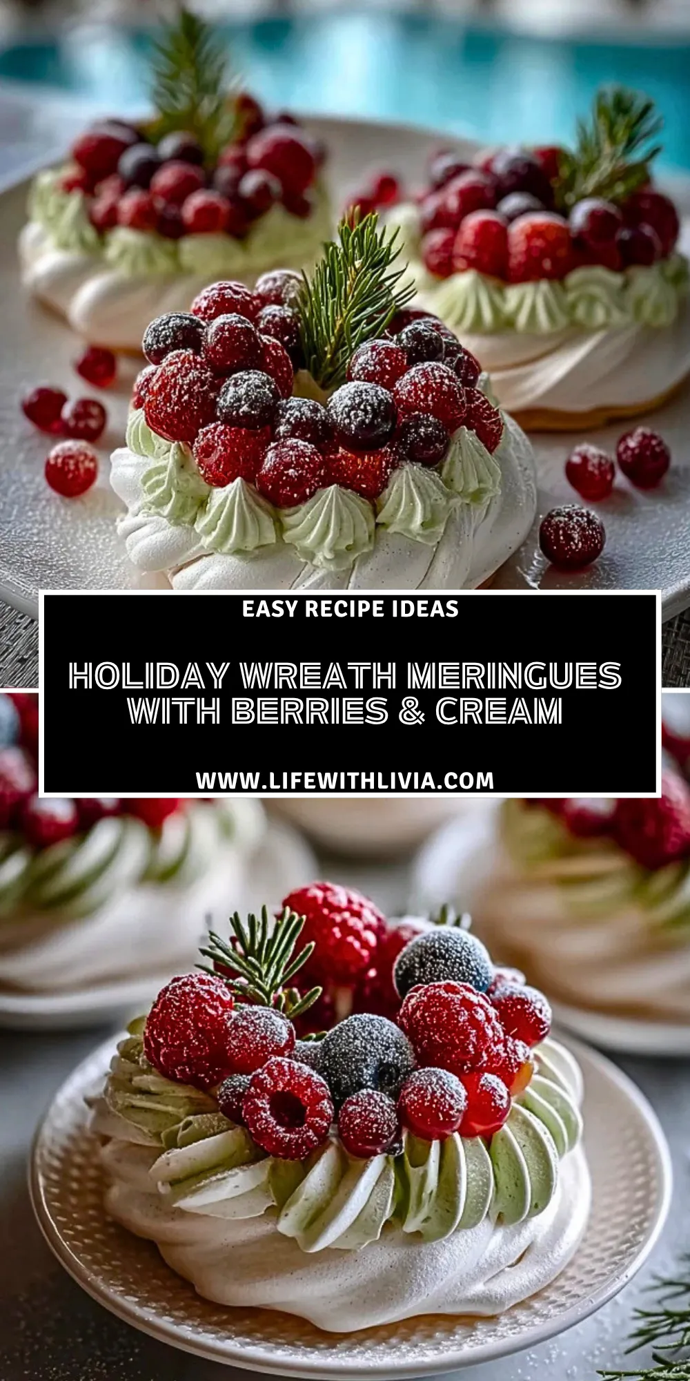 Holiday Wreath Meringues with Berries & Cream- Pin 1