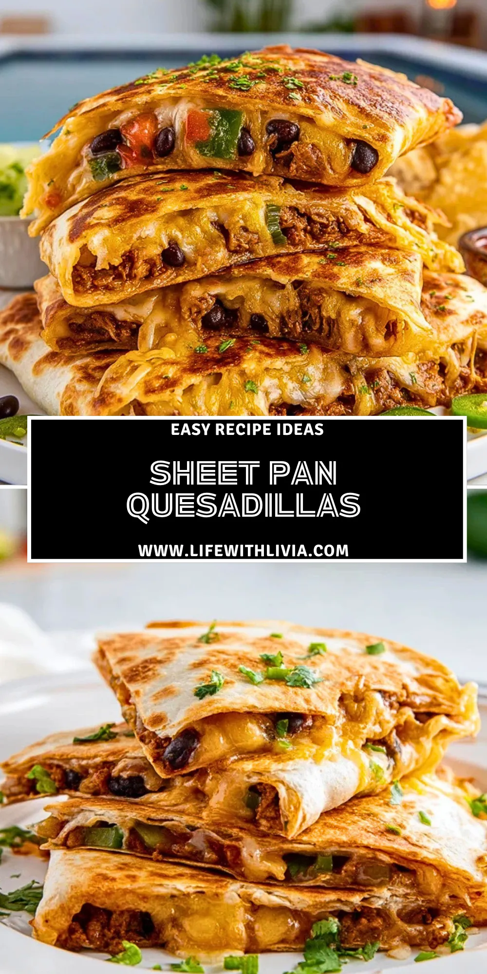 Sheet Pan Quesadillas- Pin 1
