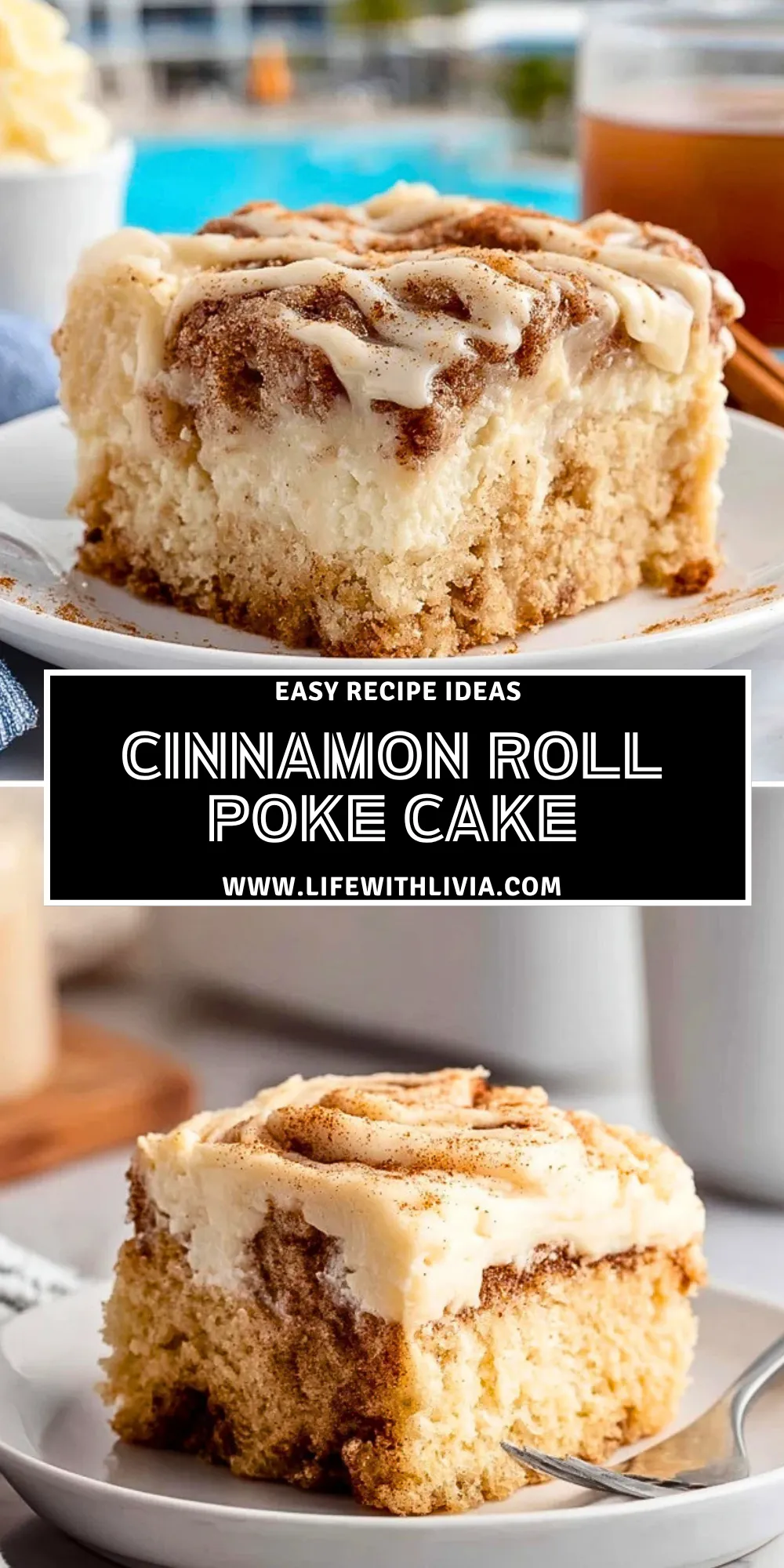 Cinnamon Roll Poke Cake- Pin 1 (1)
