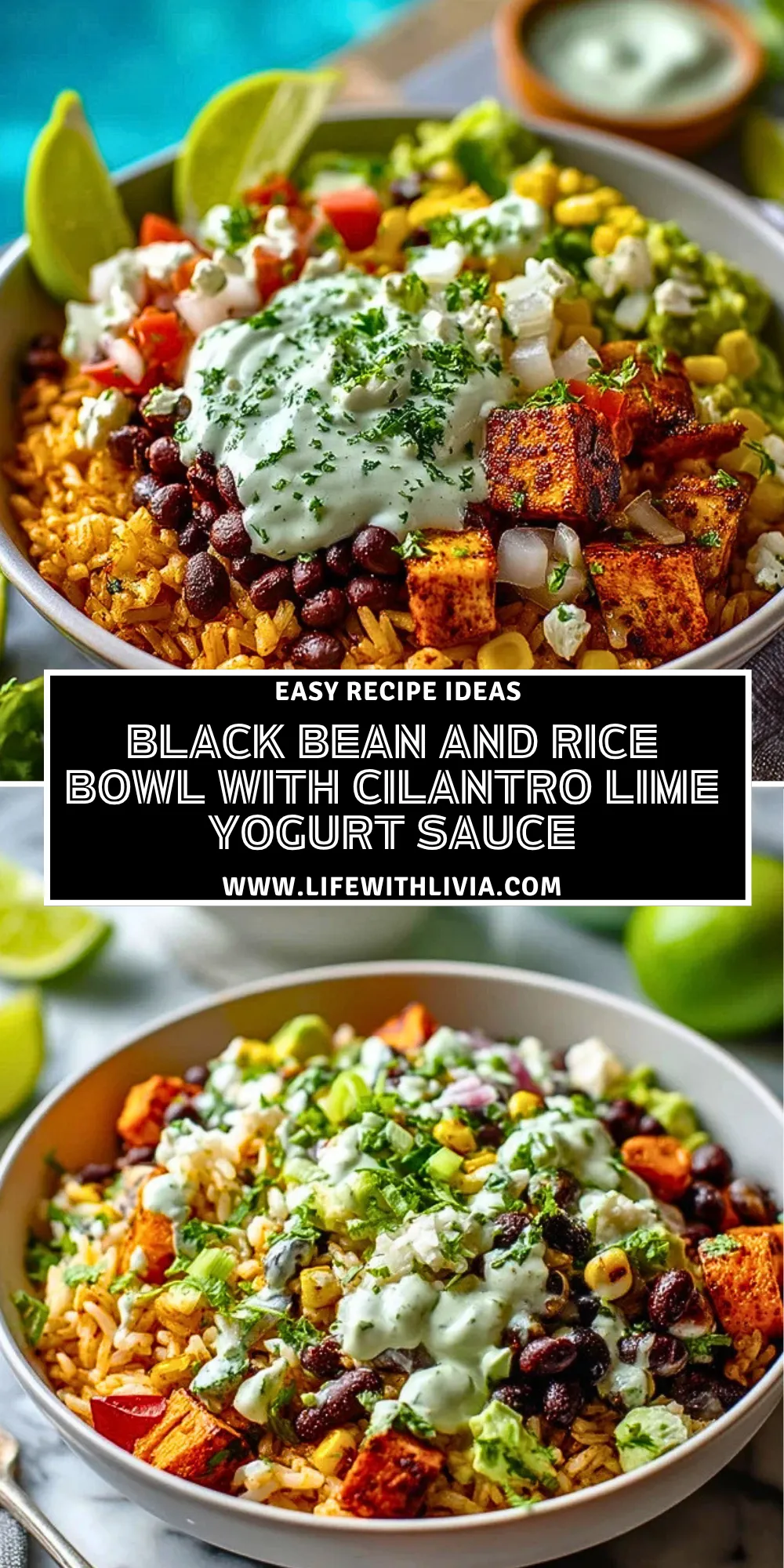 Black Bean and Rice Bowl with Cilantro Lime Yogurt Sauce - Pin 1