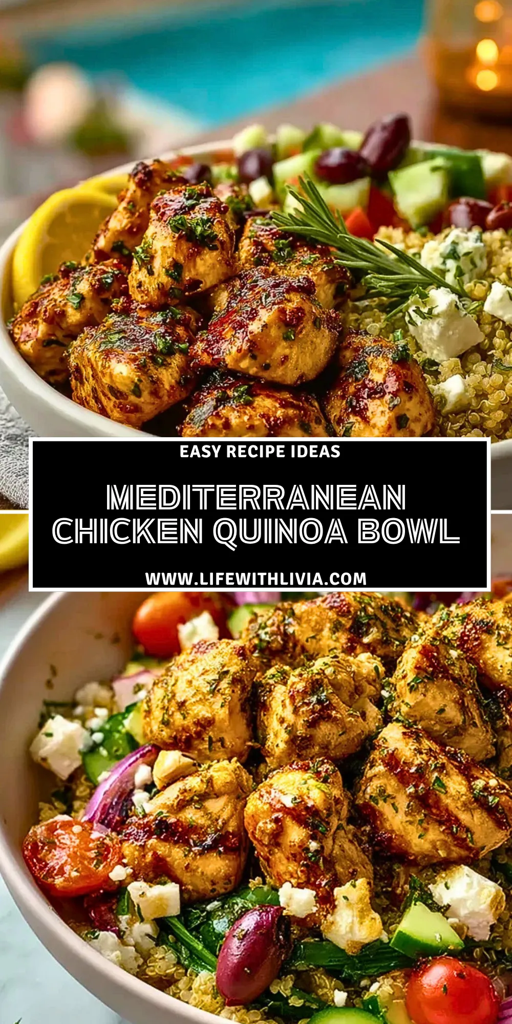 Mediterranean Chicken Quinoa Bowl - Pin 1