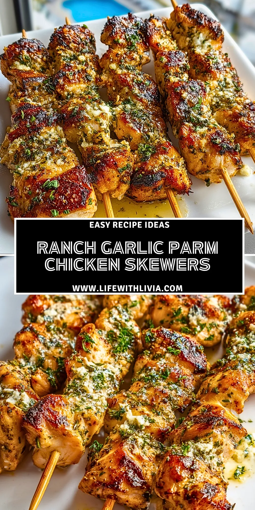 Ranch Garlic Parm Chicken Skewers- Pin 1