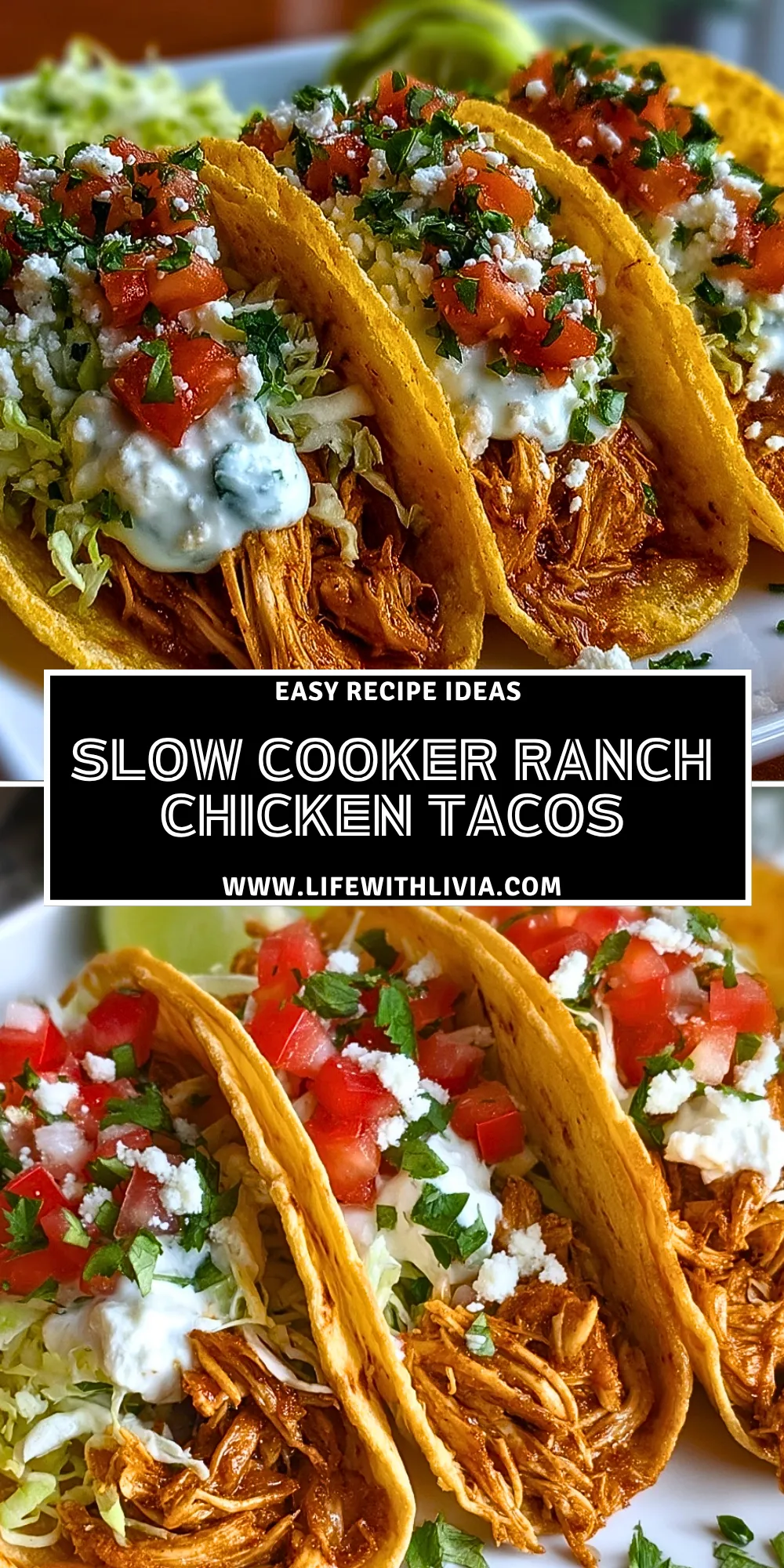 Slow Cooker Ranch Chicken Tacos - Pin 1 (1)