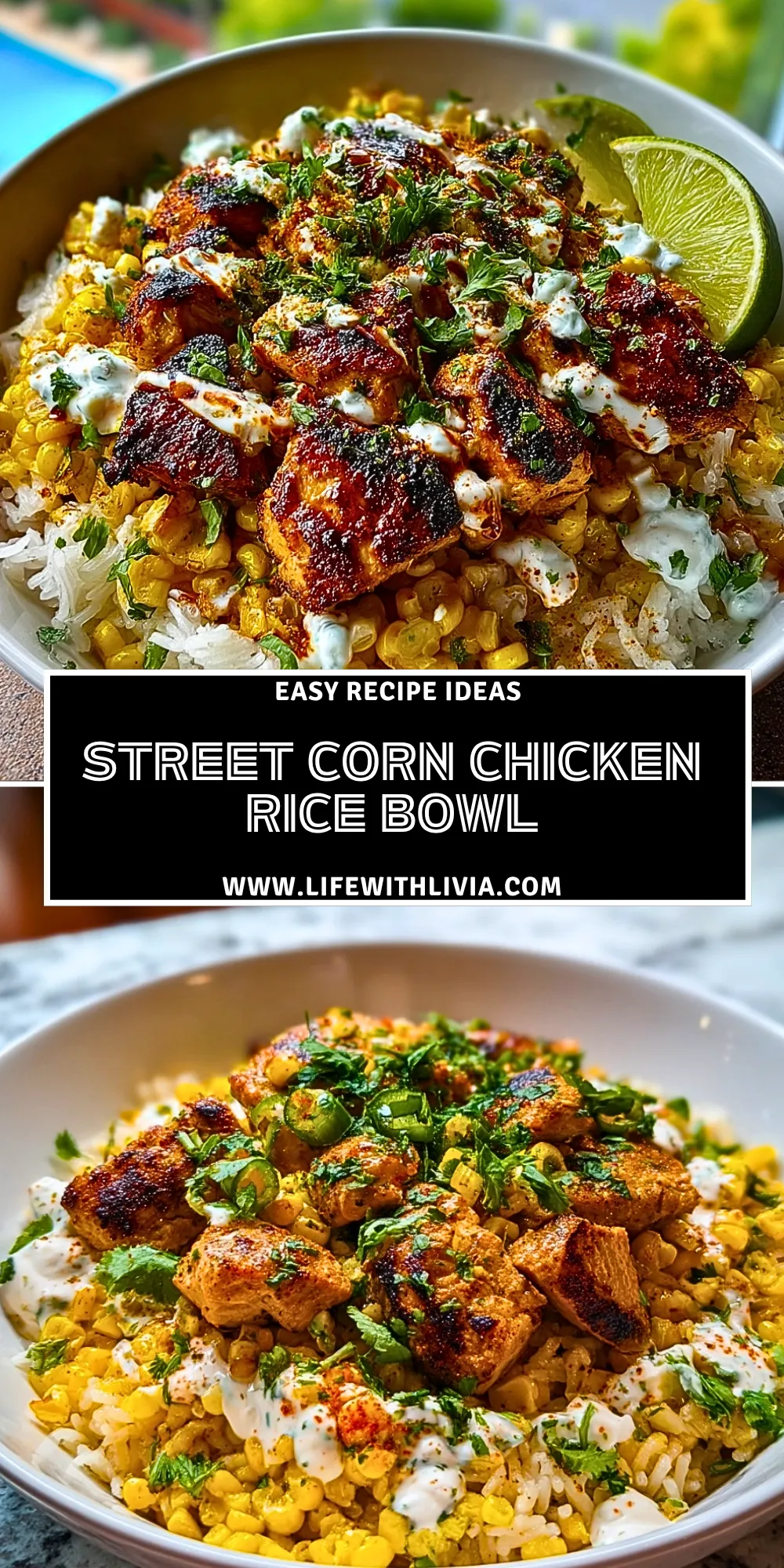 Street Corn Chicken Rice Bowl - Pin 1