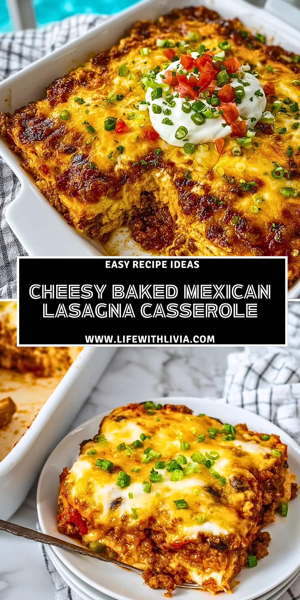 Cheesy Baked Mexican Lasagna Casserole- Pin 1