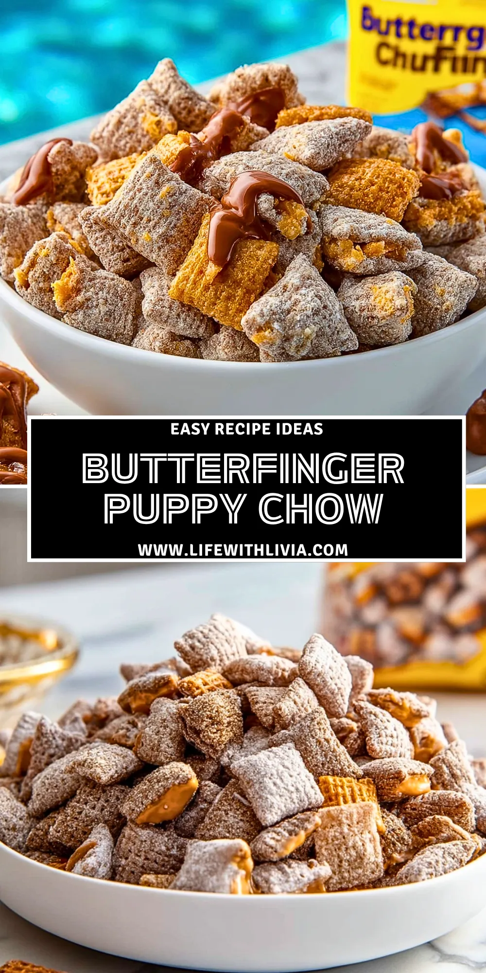 Butterfinger Puppy Chow- Pin 1
